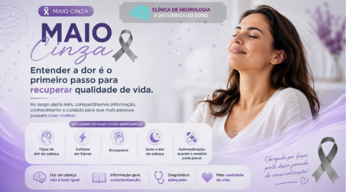 clinica-neurologia-e-distúrbios-do-sono-maio-cinza-entender-a-dor-e-o-primeiro-passo-para-recuperar-qualidade-de-vida-blog